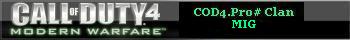 COD4.Pro# Clan MIG